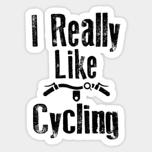 I really Like Cycling Sticker